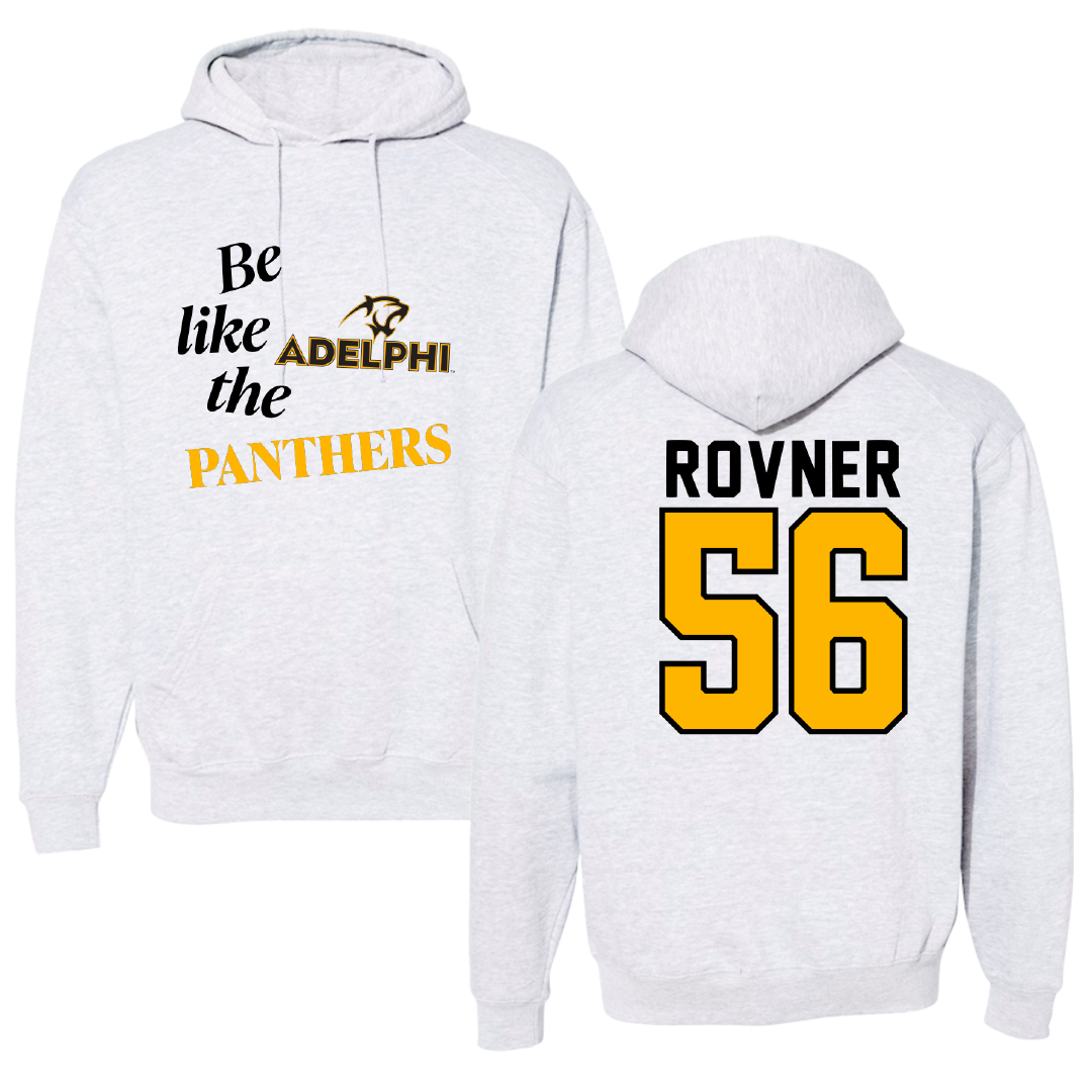 Adelphi University Baseball Light Gray Be Like Us Hoodie - #56 Zach Rovner