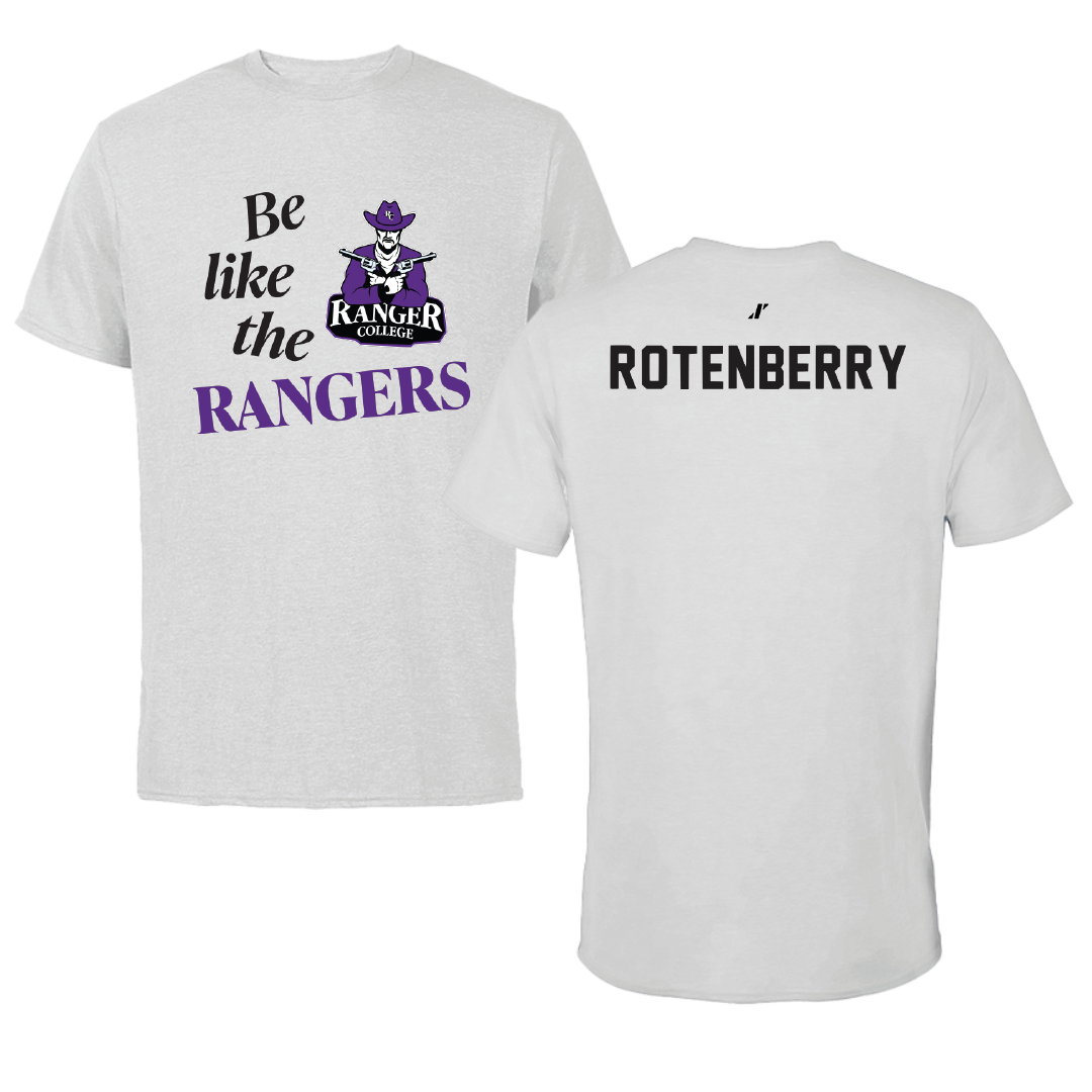 Ranger College Cheer Light Gray Be Like Us Performance Tee - Lupe Rotenberry