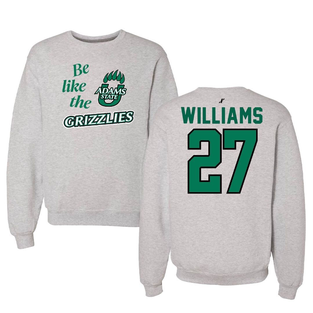 Adams State University Basketball Light Gray Be Like Us Crewneck - #27 Destan Williams