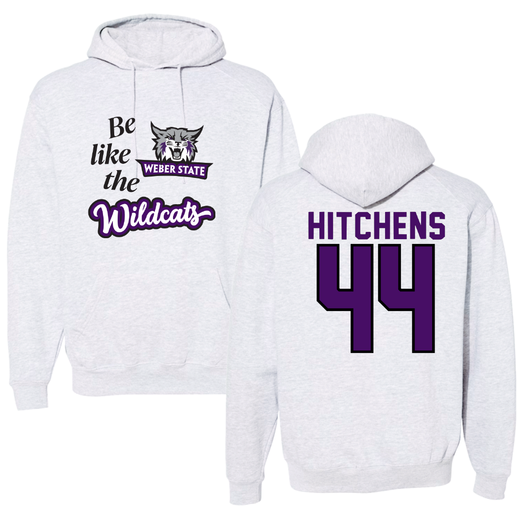 Weber State University Football Light Gray Be Like Us Hoodie - #44 Mayson Hitchens