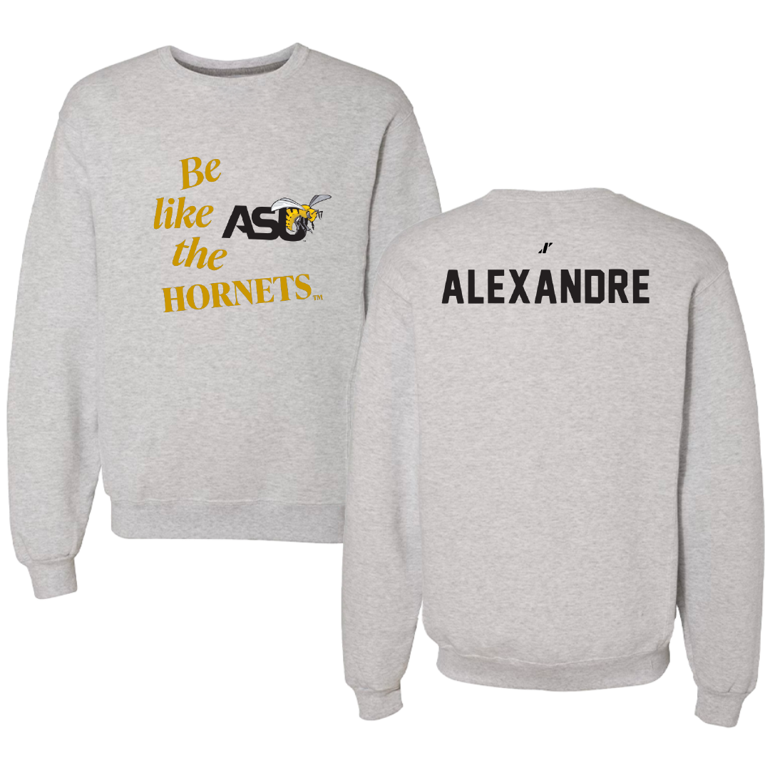 Alabama State University TF and XC Light Gray Be Like Us Crewneck - Natyia Alexandre