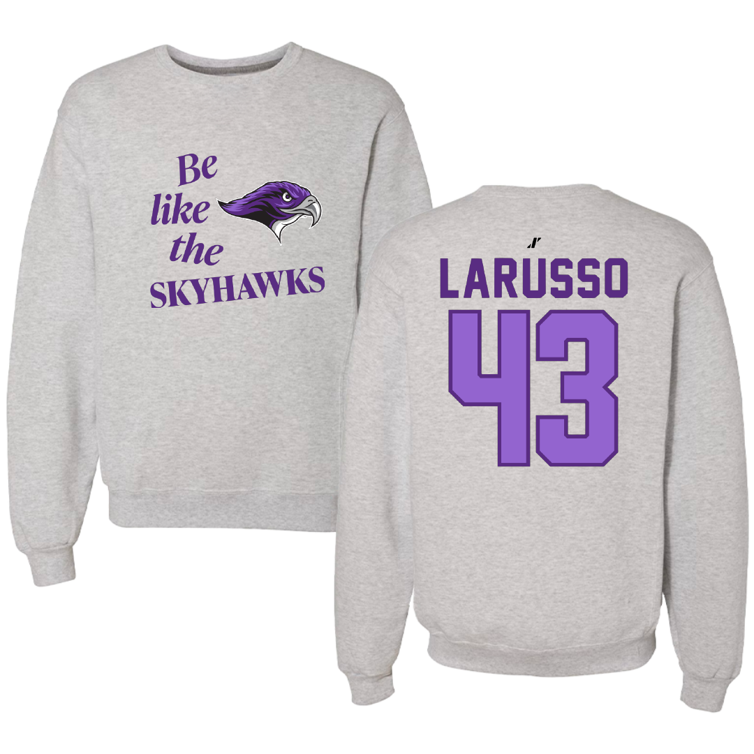 Stonehill College Ice Hockey Light Gray Be Like Us Crewneck - #43 Jake LaRusso