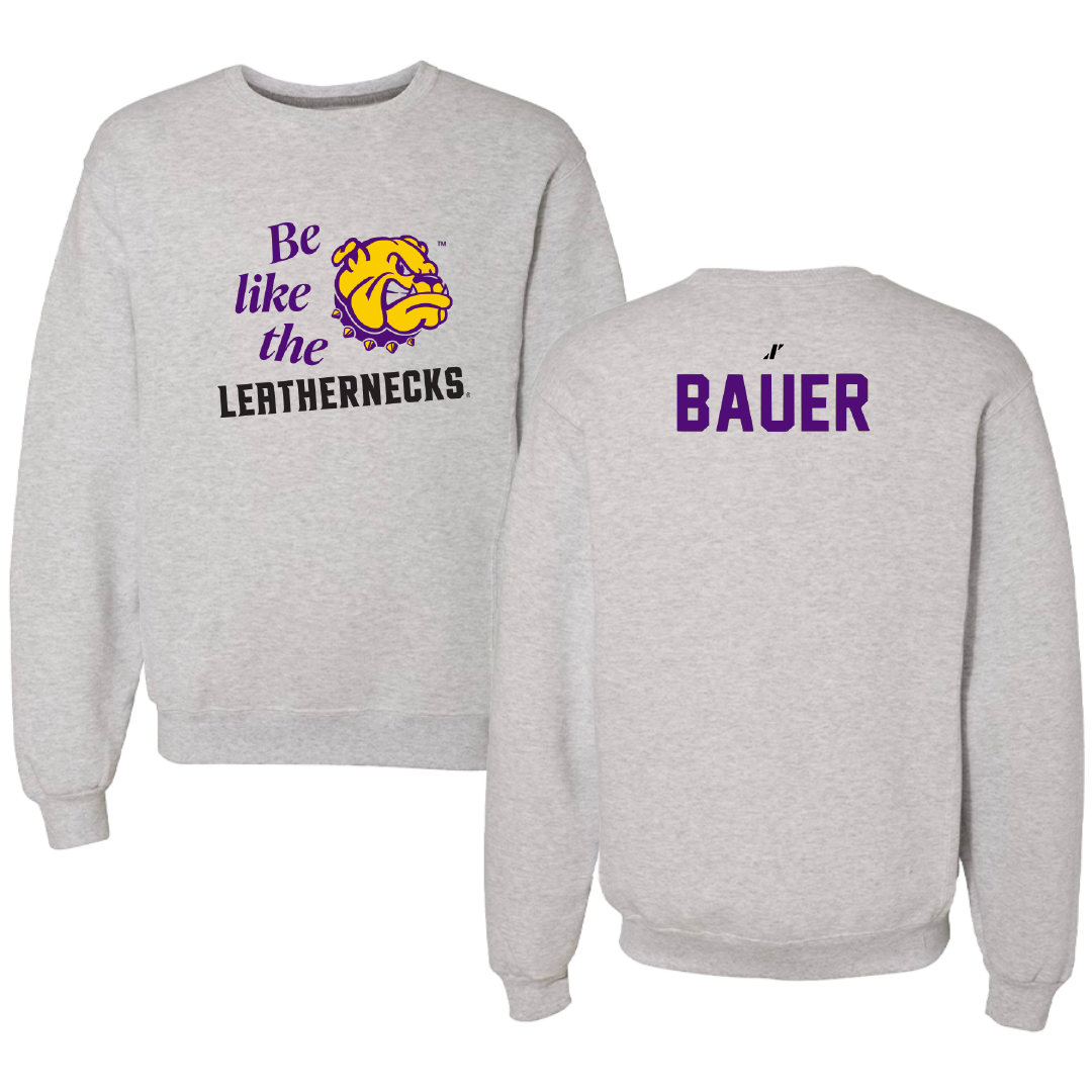 Western Illinois University TF and XC Light Gray Be Like Us Crewneck - Ellie Bauer