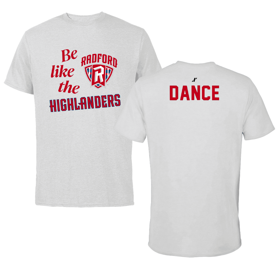 Radford University TF and XC Light Gray Be Like Us Performance Tee - Charlie Dance