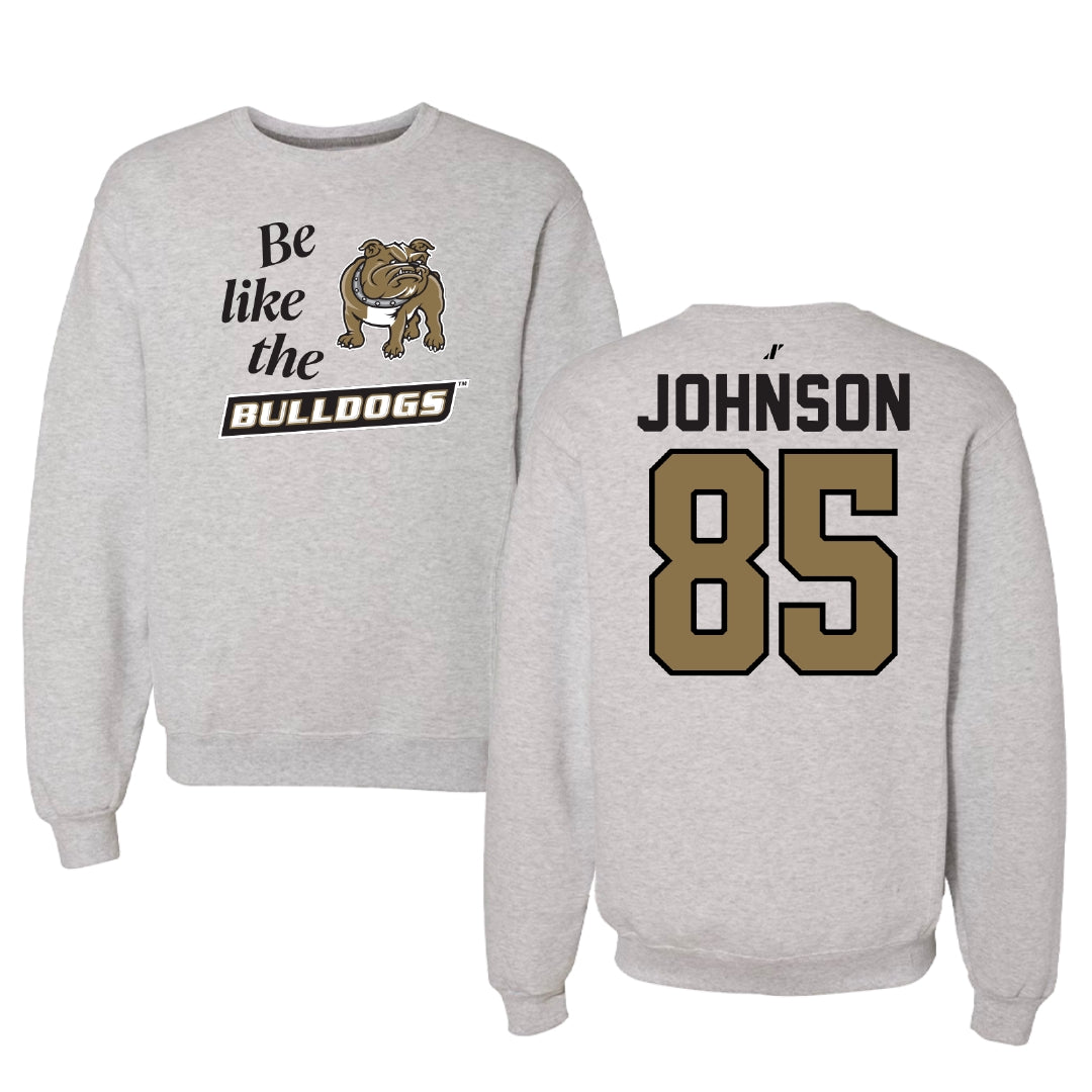 Bryant University Football Light Gray Be Like Us Crewneck - #85 Patrick Johnson