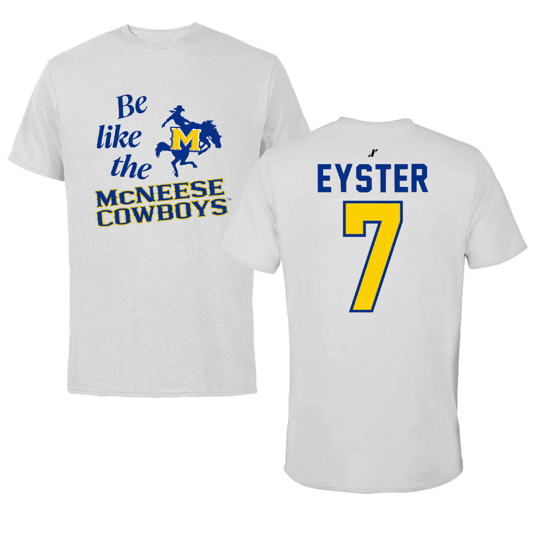 McNeese State University Softball Light Gray Be Like Us Tee - #7 Rylee Eyster