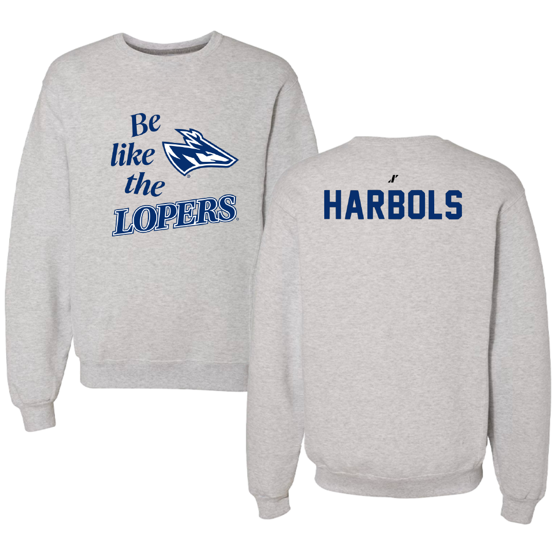 University of Nebraska at Kearney TF and XC Light Gray Be Like Us Crewneck - Richard Harbols