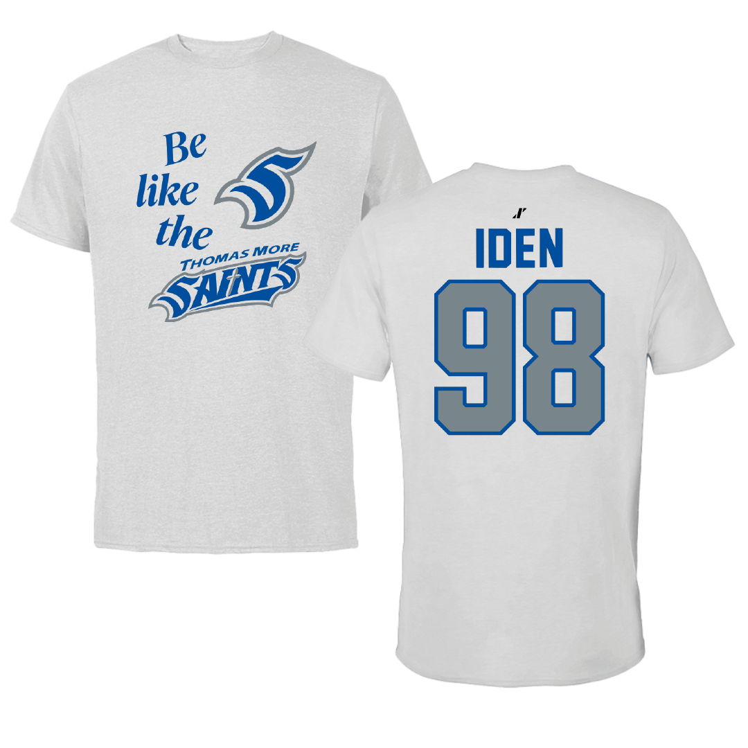 Thomas More University Football Light Gray Be Like Us Tee - #98 Luke Iden