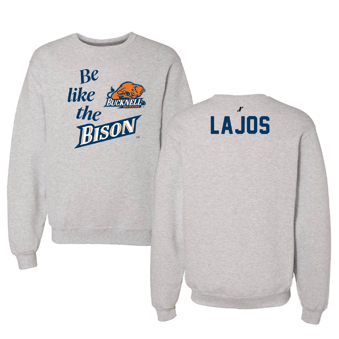 Bucknell University Tennis Light Gray Be Like Us Crewneck - Anna Lajos