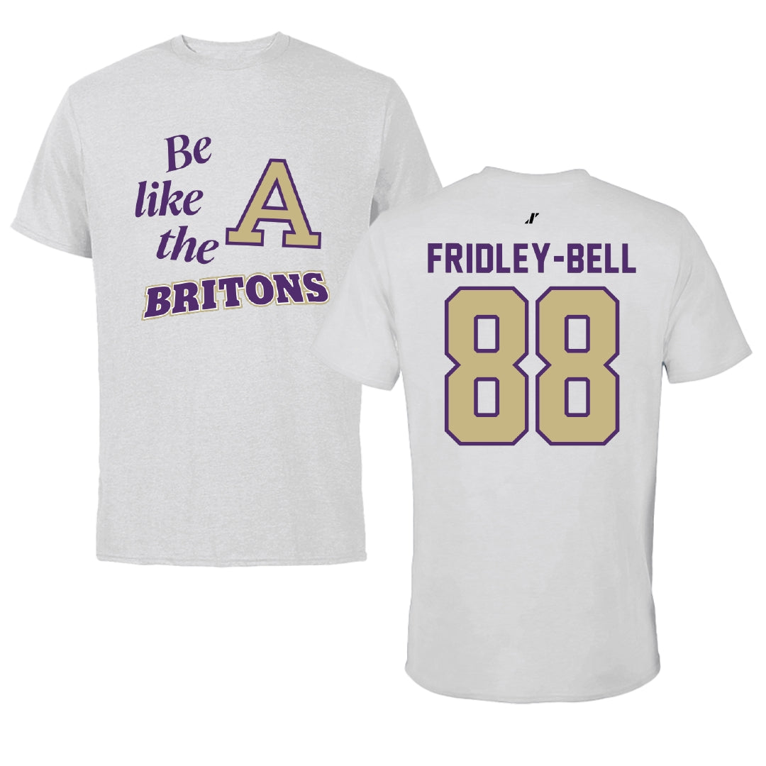 Albion College Football Light Gray Be Like Us Performance Tee - #88 Devin Fridley-Bell