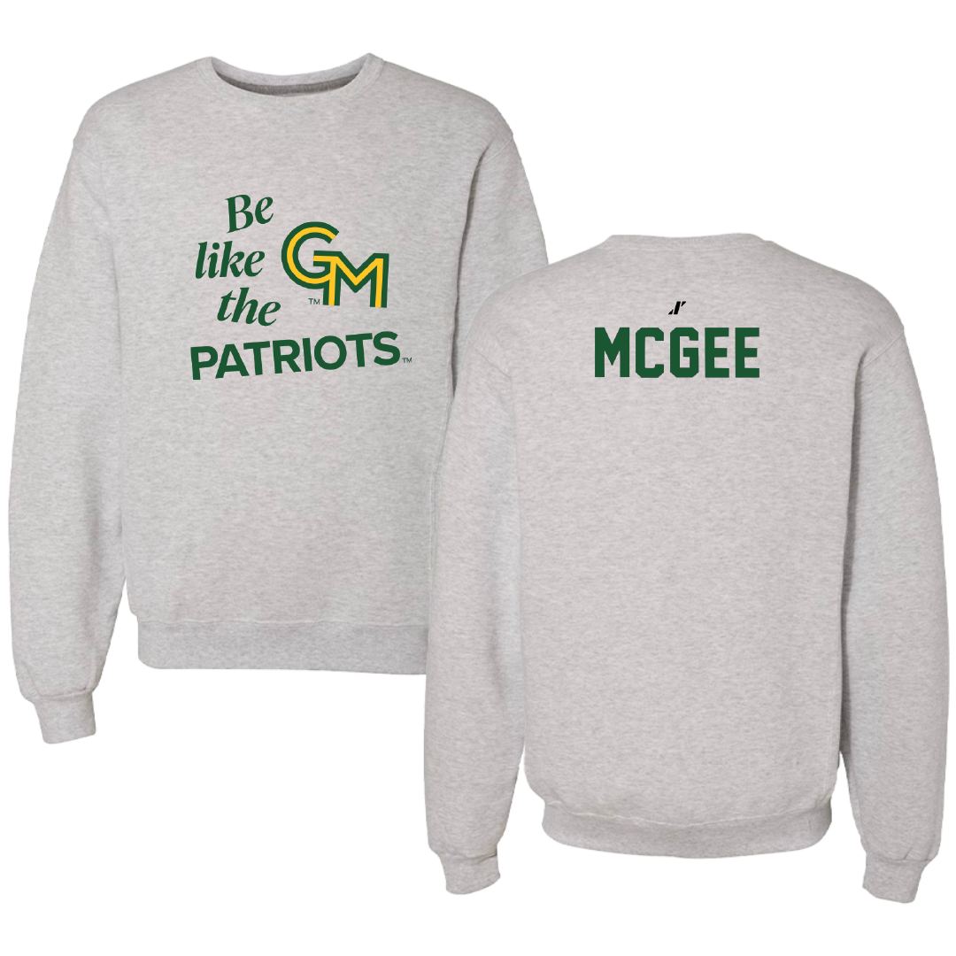 George Mason University Wrestling Light Gray Be Like Us Crewneck - DJ McGee