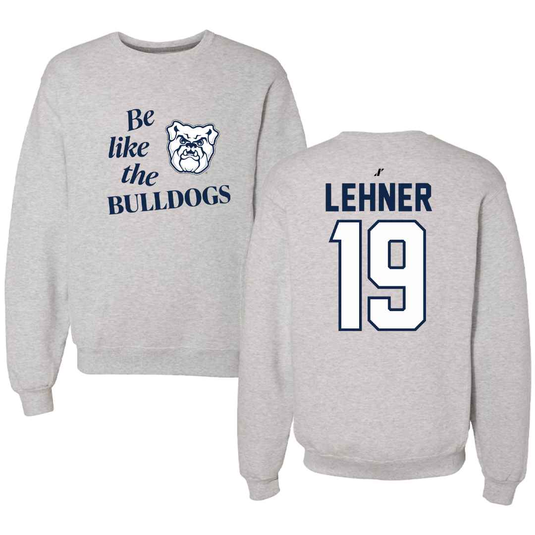 Butler University Softball Light Gray Be Like Us Crewneck - #19 Cate Lehner