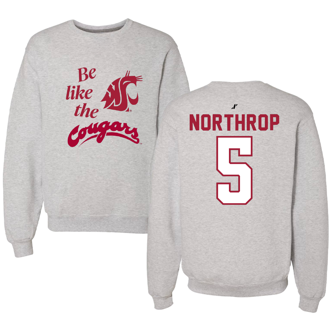 Washington State University Baseball Light Gray Be Like Us Crewneck - #5 Kyler Northrop