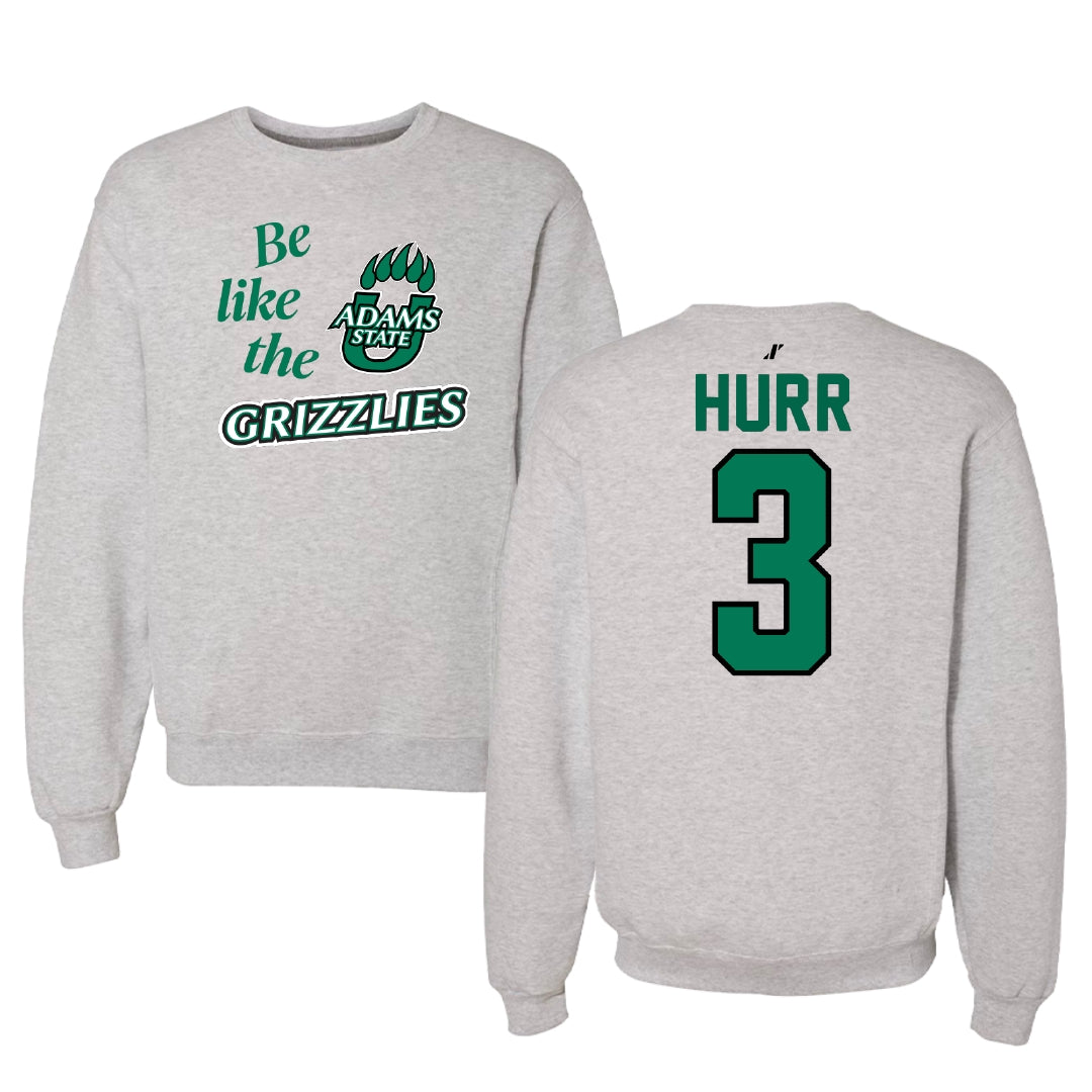 Adams State University Basketball Light Gray Be Like Us Crewneck - #3 Alex Hurr