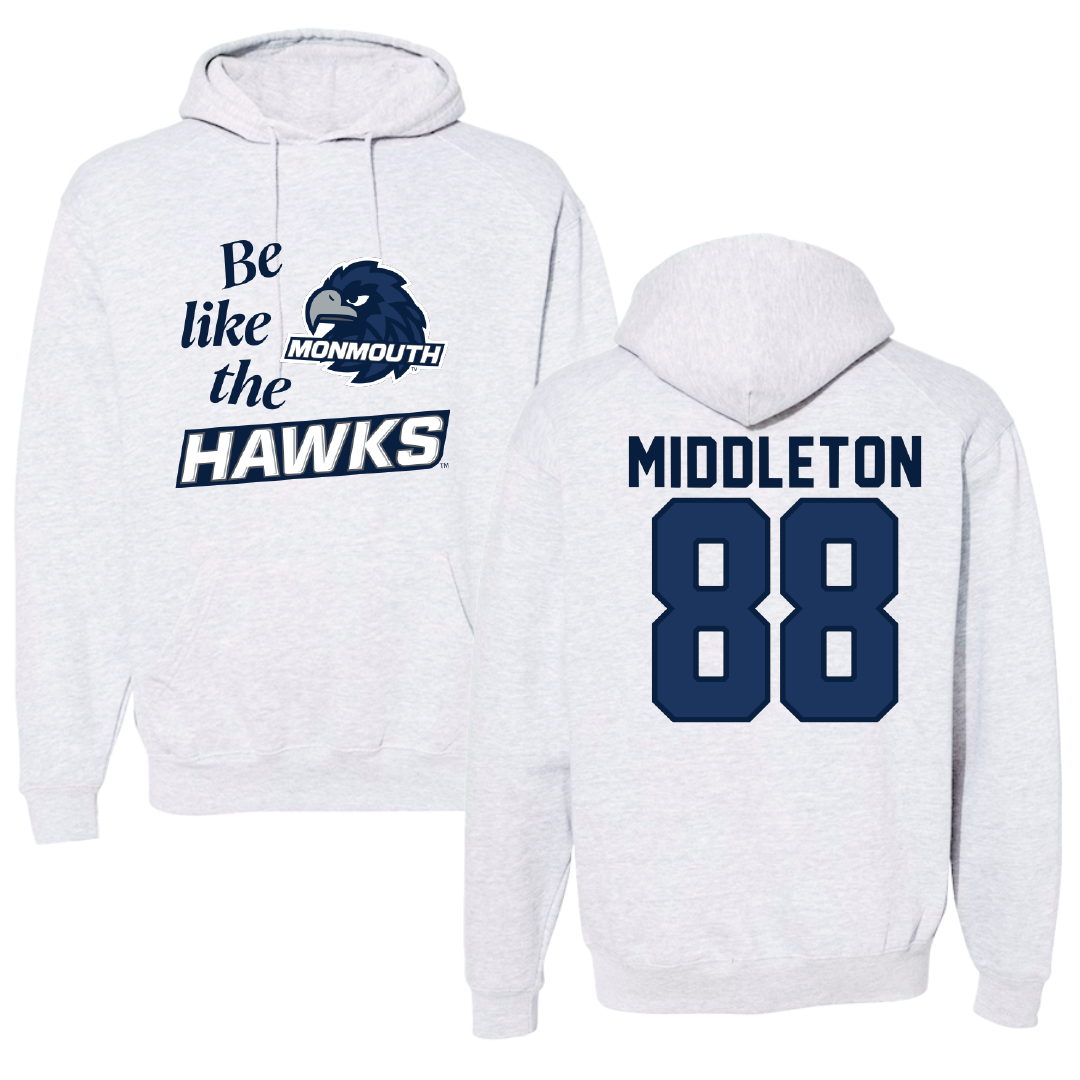 Monmouth University Football Light Gray Be Like Us Hoodie - #88 Marcus Middleton