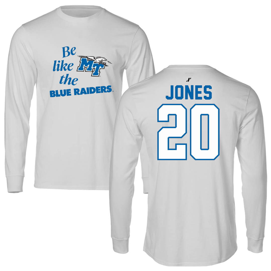 Middle Tennessee State University Softball Light Gray Be Like Us Long Sleeve - #20 Lani Jones