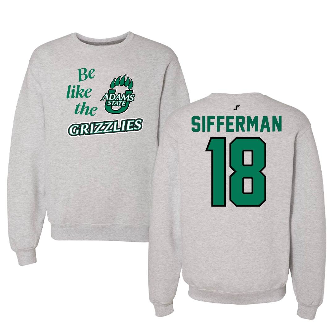 Adams State University Baseball Light Gray Be Like Us Crewneck - #18 Ray Sifferman