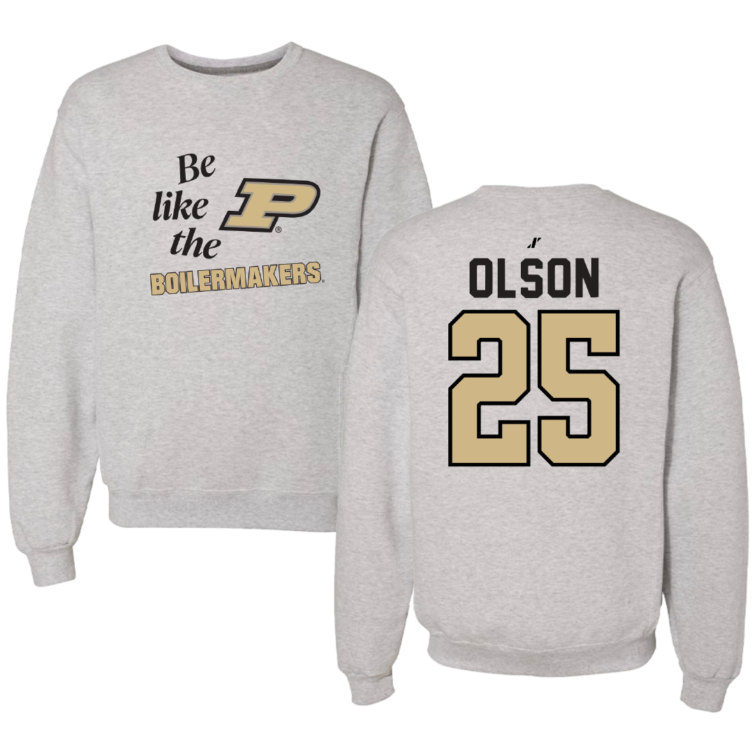 Purdue University Baseball Light Gray Be Like Us Crewneck - #25 Brayden Olson