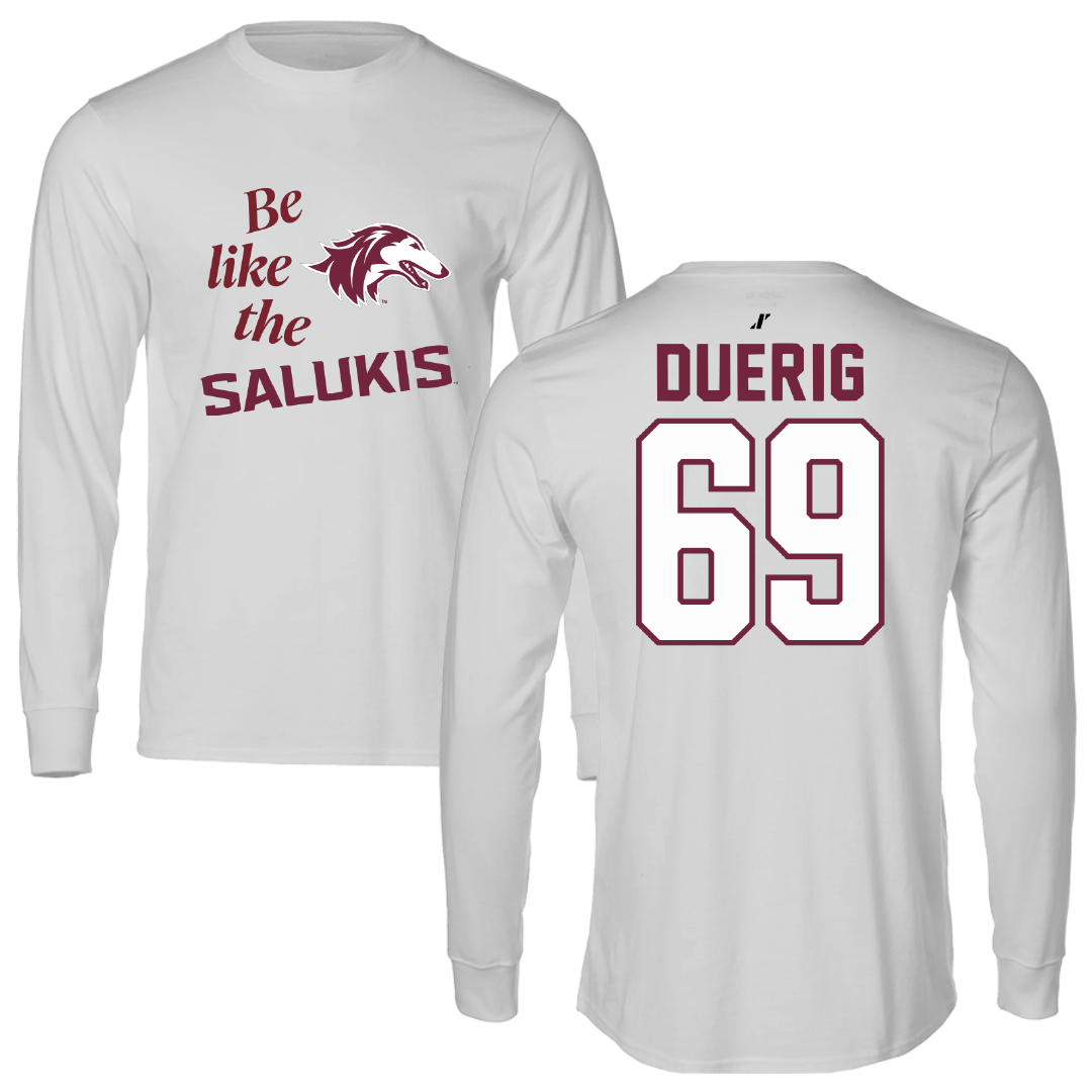 Southern Illinois University at Carbondale Football Light Gray Be Like Us Performance Long Sleeve - #69 Aidan Duerig