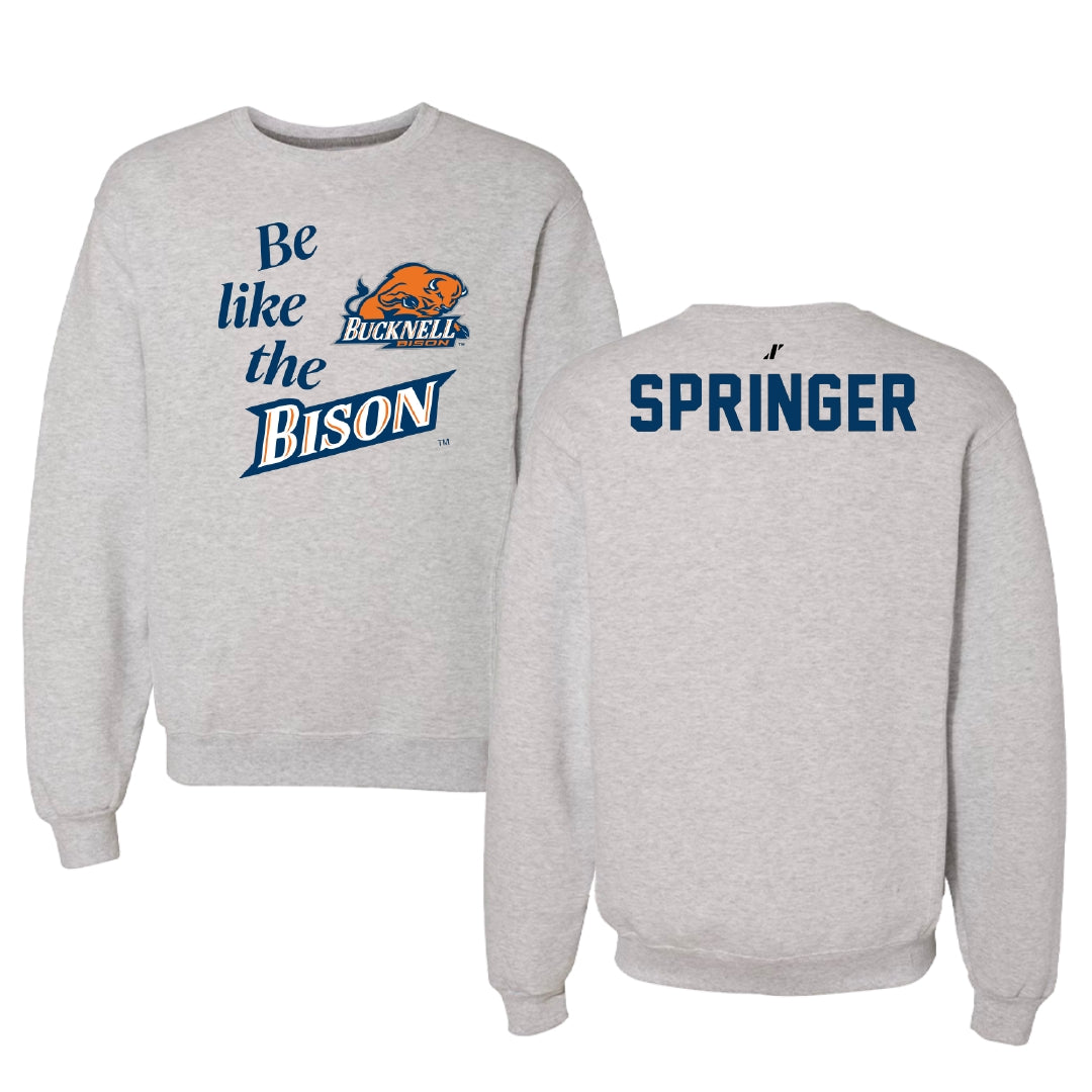 Bucknell University Wrestling Light Gray Be Like Us Crewneck - Nolan Springer
