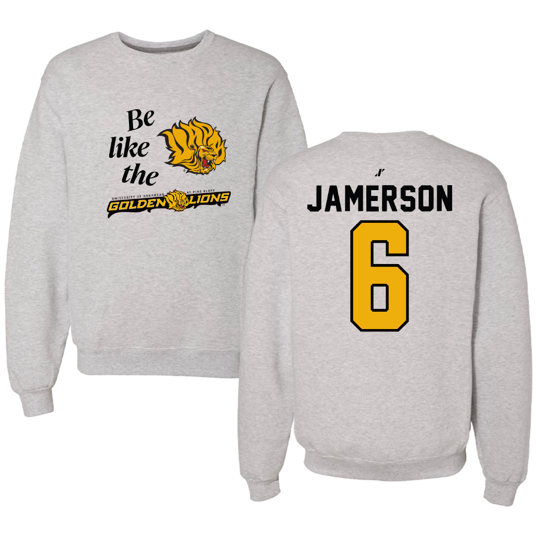 University of Arkansas-Pine Bluff Football Light Gray Be Like Us Crewneck - #6 Michael Jamerson