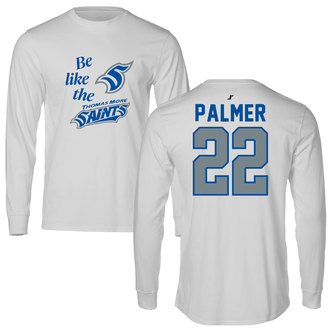 Thomas More University Softball Light Gray Be Like Us Long Sleeve - #22 Haylee Palmer