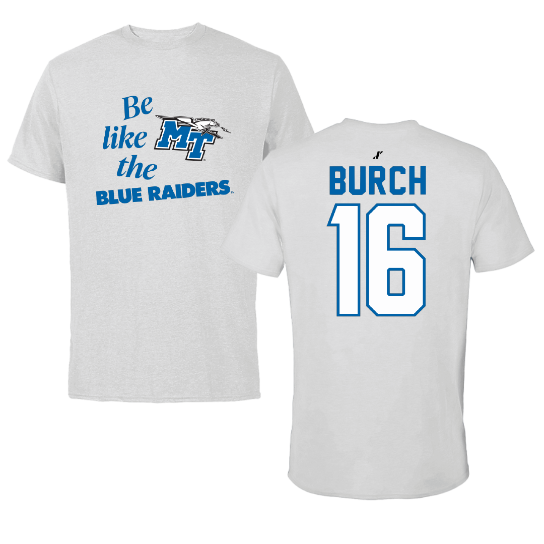 Middle Tennessee State University Baseball Light Gray Be Like Us Performance Tee - #16 Landen Burch