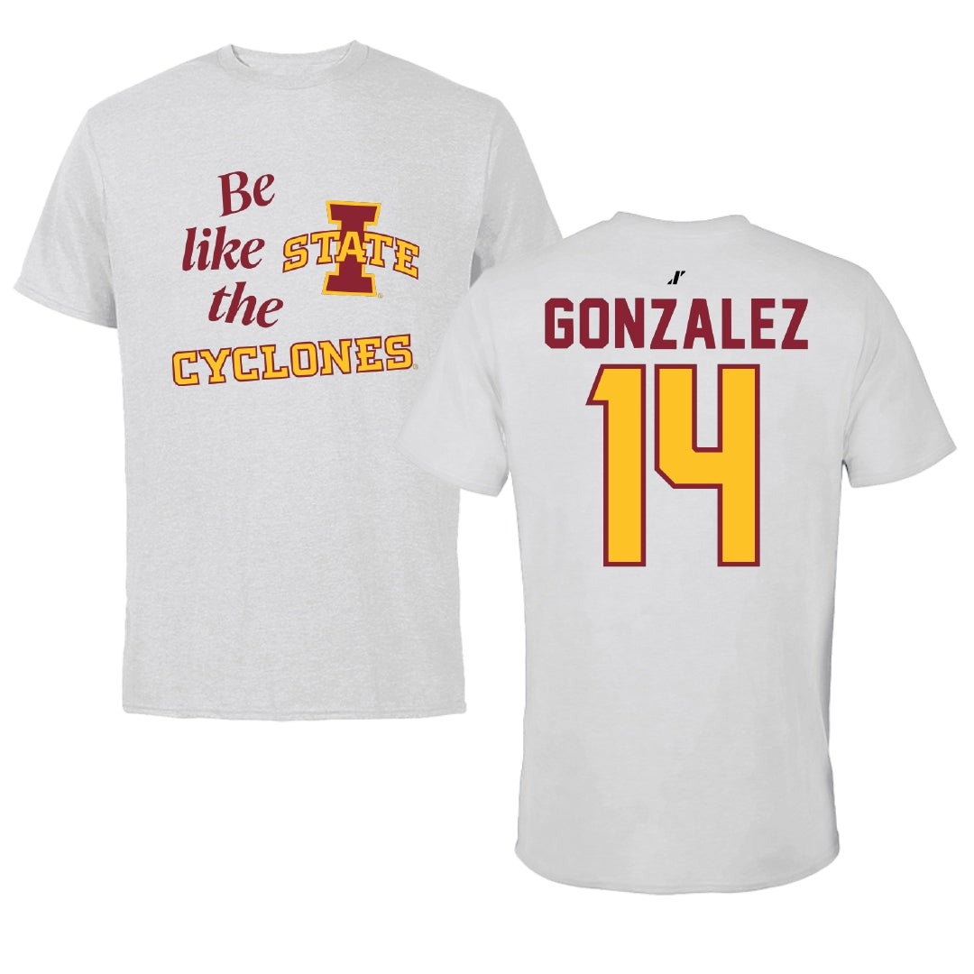 Iowa State University Volleyball Light Gray Be Like Us Performance Tee - #14 Nayeli Gonzalez