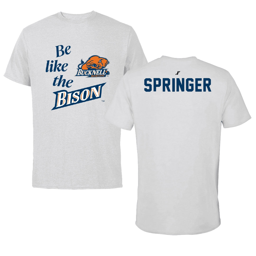 Bucknell University Wrestling Light Gray Be Like Us Tee - Nolan Springer