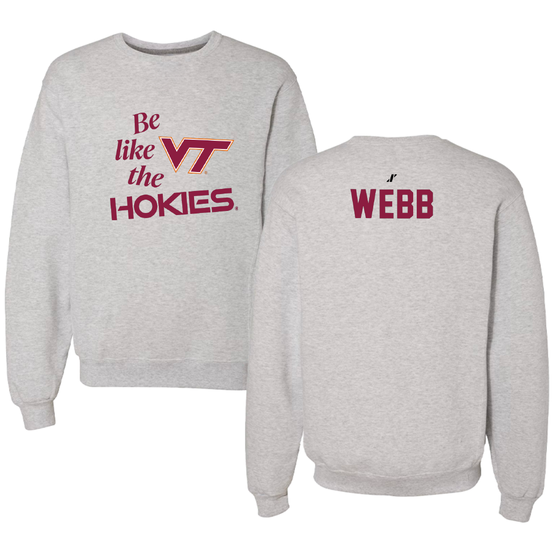 Virginia Tech Cheer Light Gray Be Like Us Crewneck - Katelyn Webb