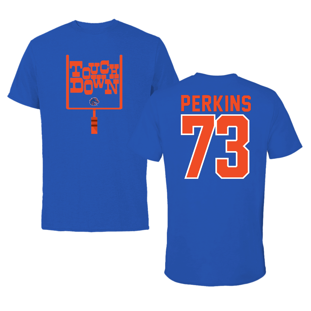 Boise State University Football Blue Touchdown Tee - #73 Parker Perkins