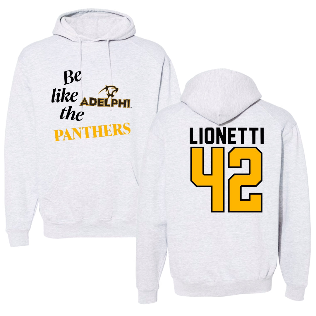 Adelphi University Lacrosse Light Gray Be Like Us Hoodie - #42 Sonny Lionetti