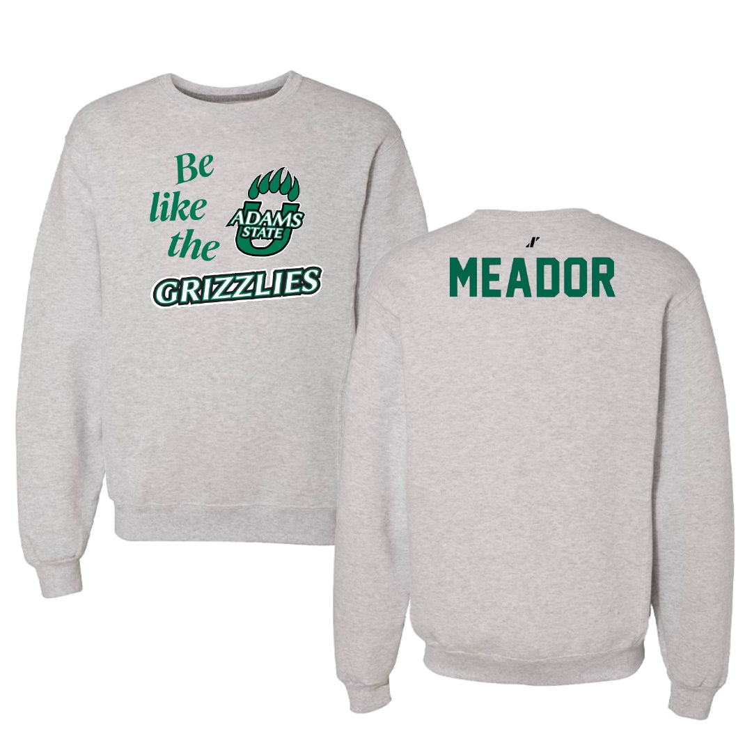 Adams State University Baseball Light Gray Be Like Us Crewneck - Billy Meador