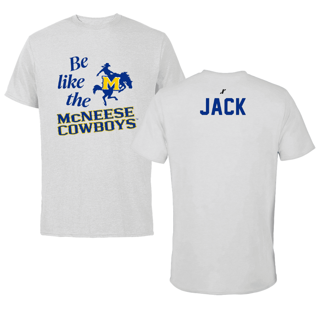 McNeese State University TF and XC Light Gray Be Like Us Tee - Latavia Jack