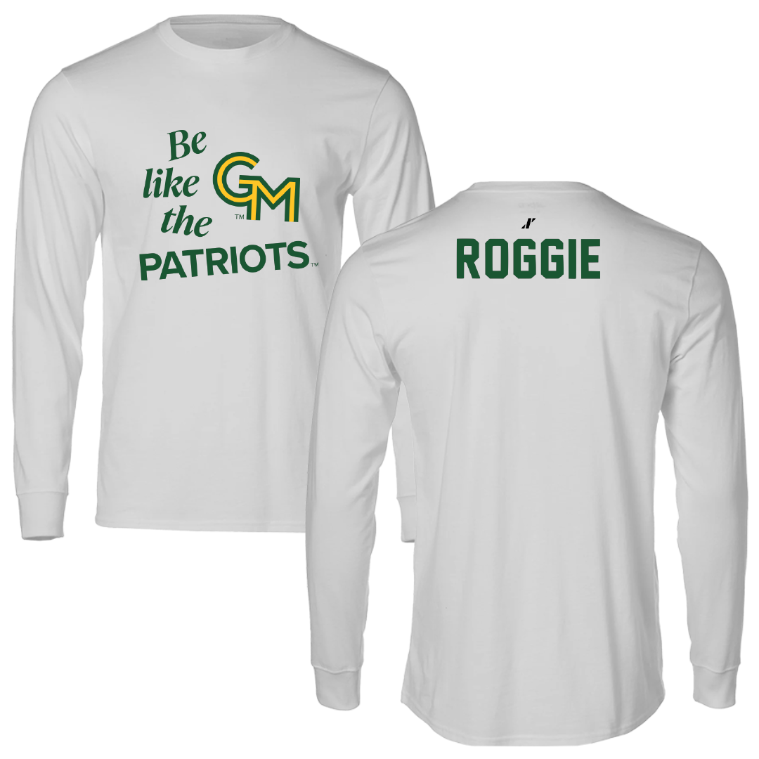 George Mason University Wrestling Light Gray Be Like Us Long Sleeve - Cale Roggie