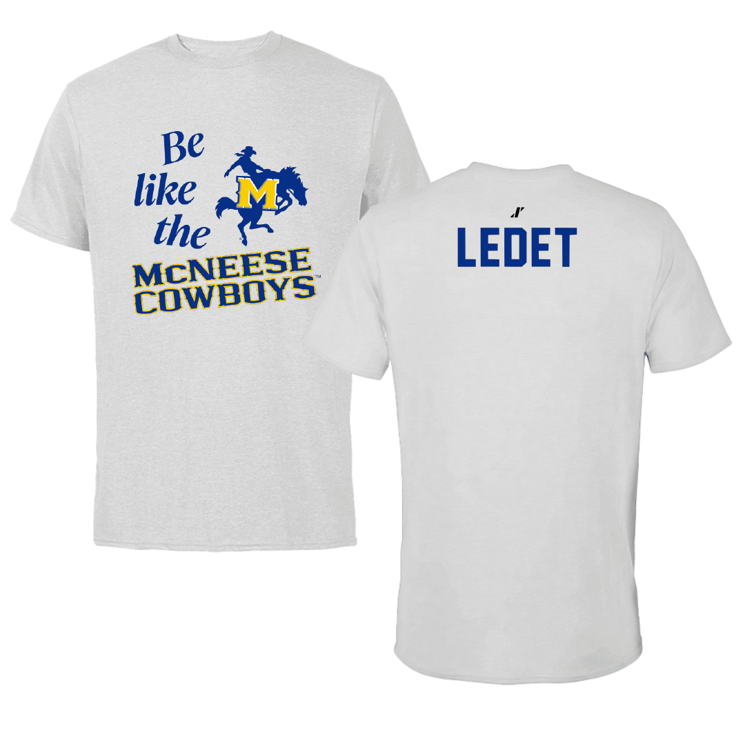 McNeese State University TF and XC Light Gray Be Like Us Performance Tee - Amire Ledet