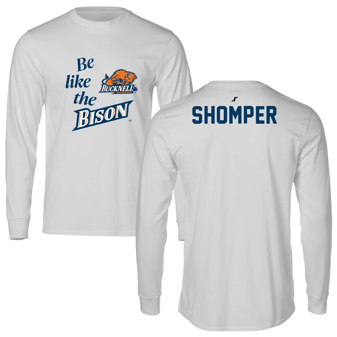 Bucknell University TF and XC Light Gray Be Like Us Performance Long Sleeve - Wade Shomper