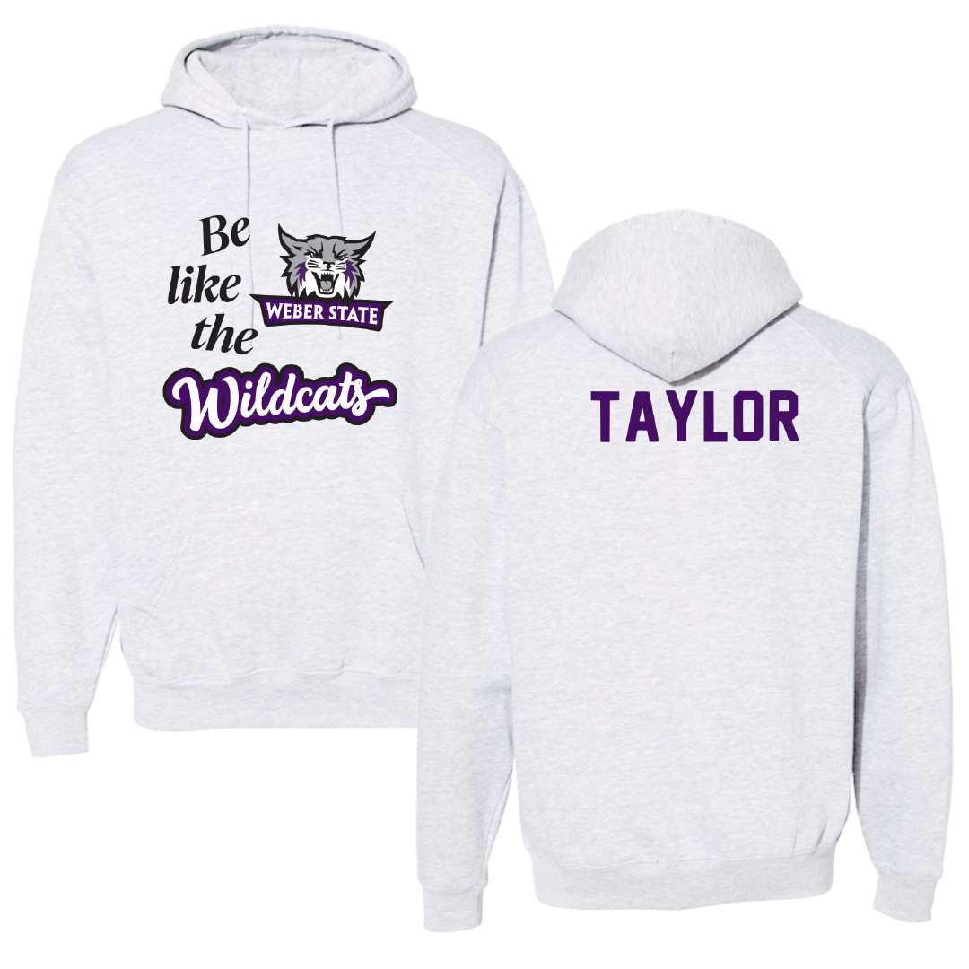 Weber State University TF and XC Light Gray Be Like Us Hoodie - Eli Taylor