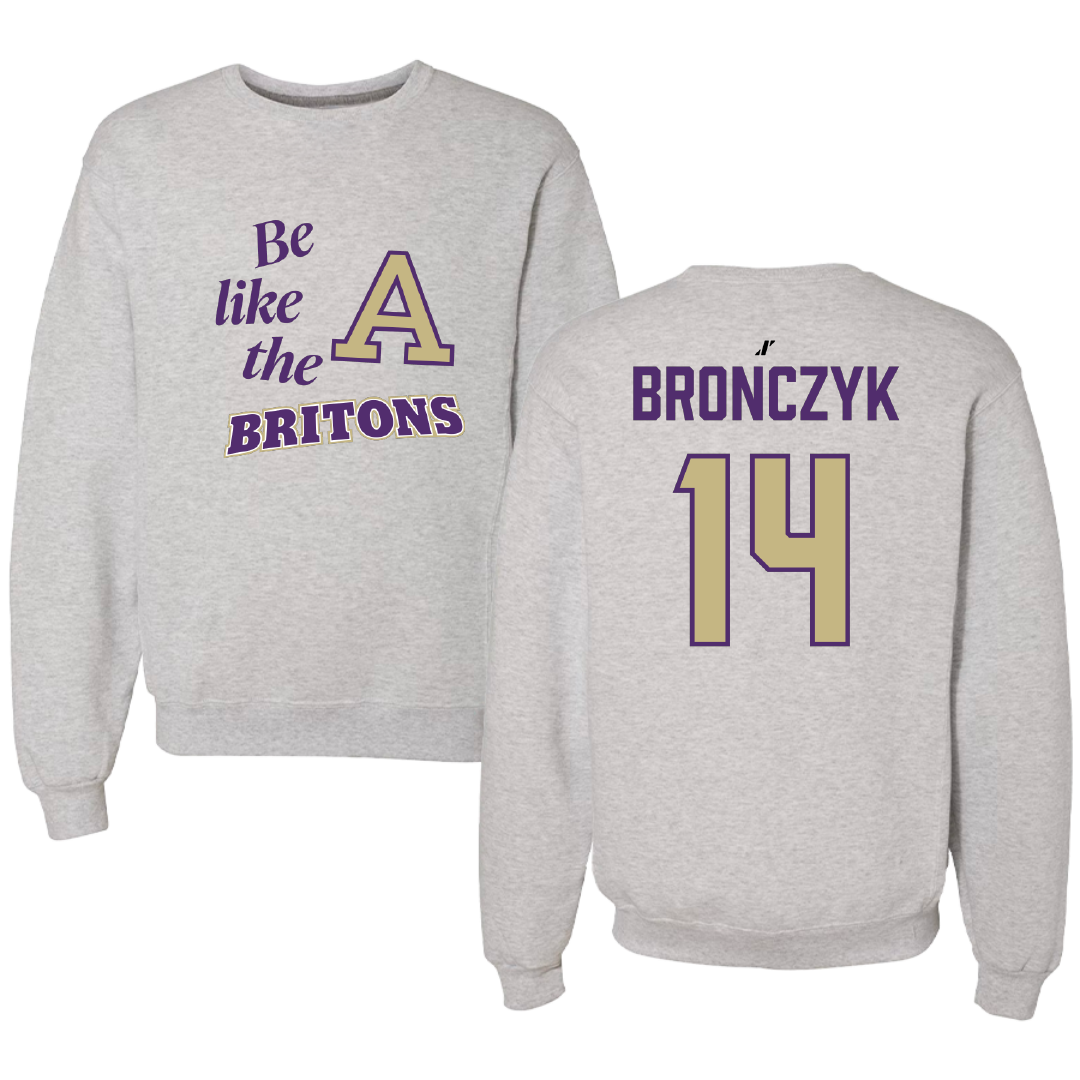 Albion College Baseball Light Gray Be Like Us Crewneck - #14 Tyler Bronczyk