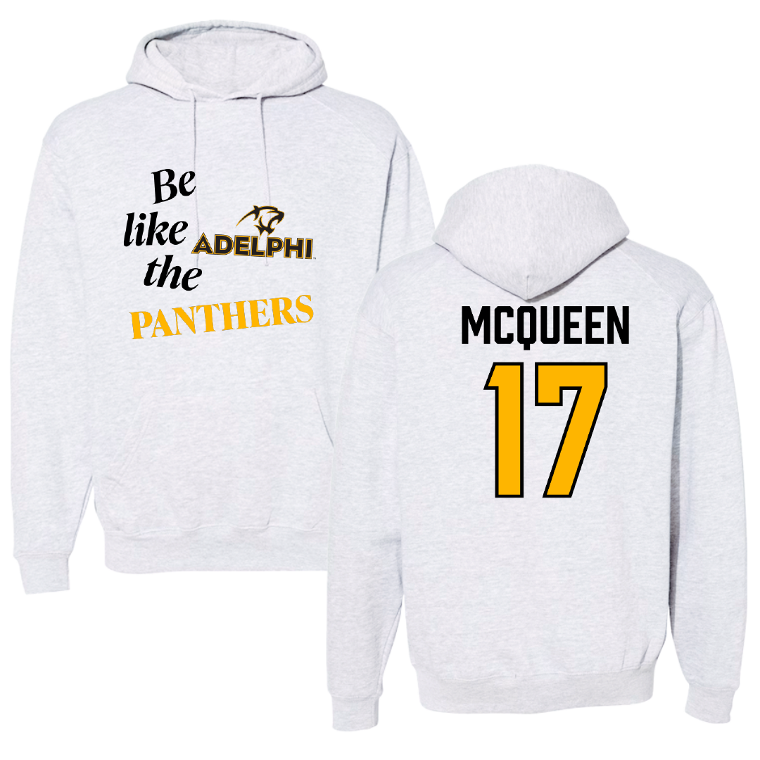 Adelphi University Volleyball (W) Light Gray Be Like Us Hoodie - #17 Macarty McQueen