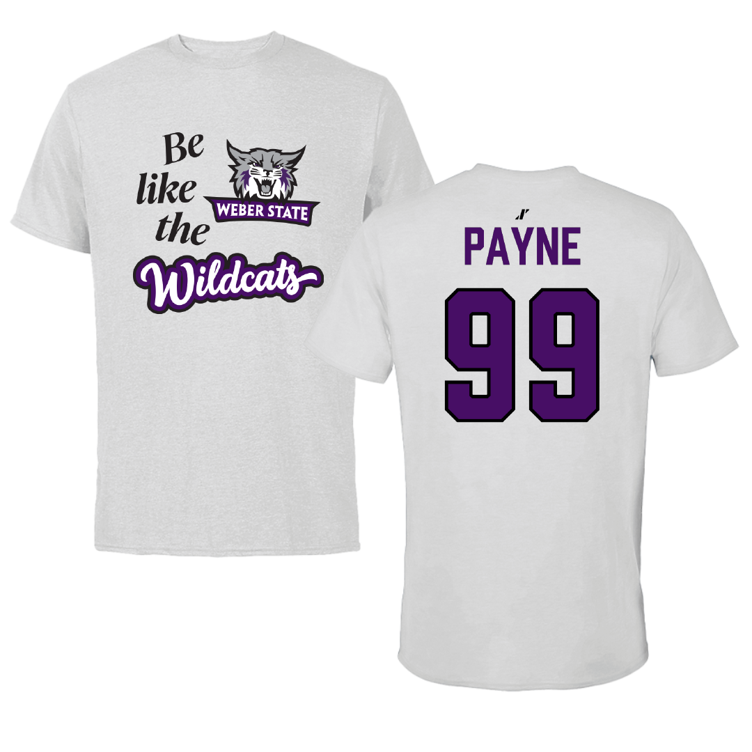 Weber State University Football Light Gray Be Like Us Tee - #99 Easton Payne
