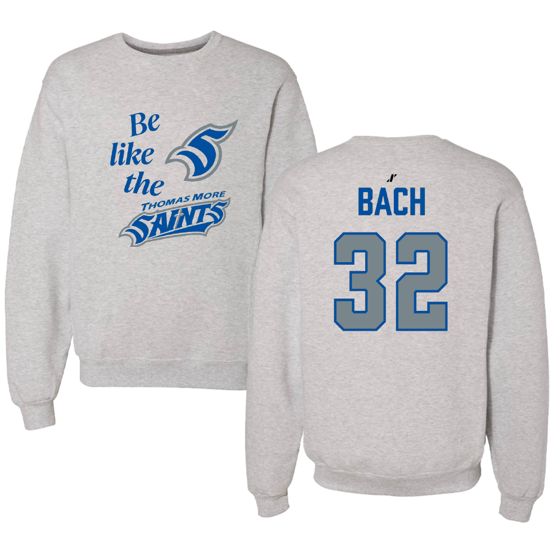 Thomas More University Baseball Light Gray Be Like Us Crewneck - #32 Keeton Bach
