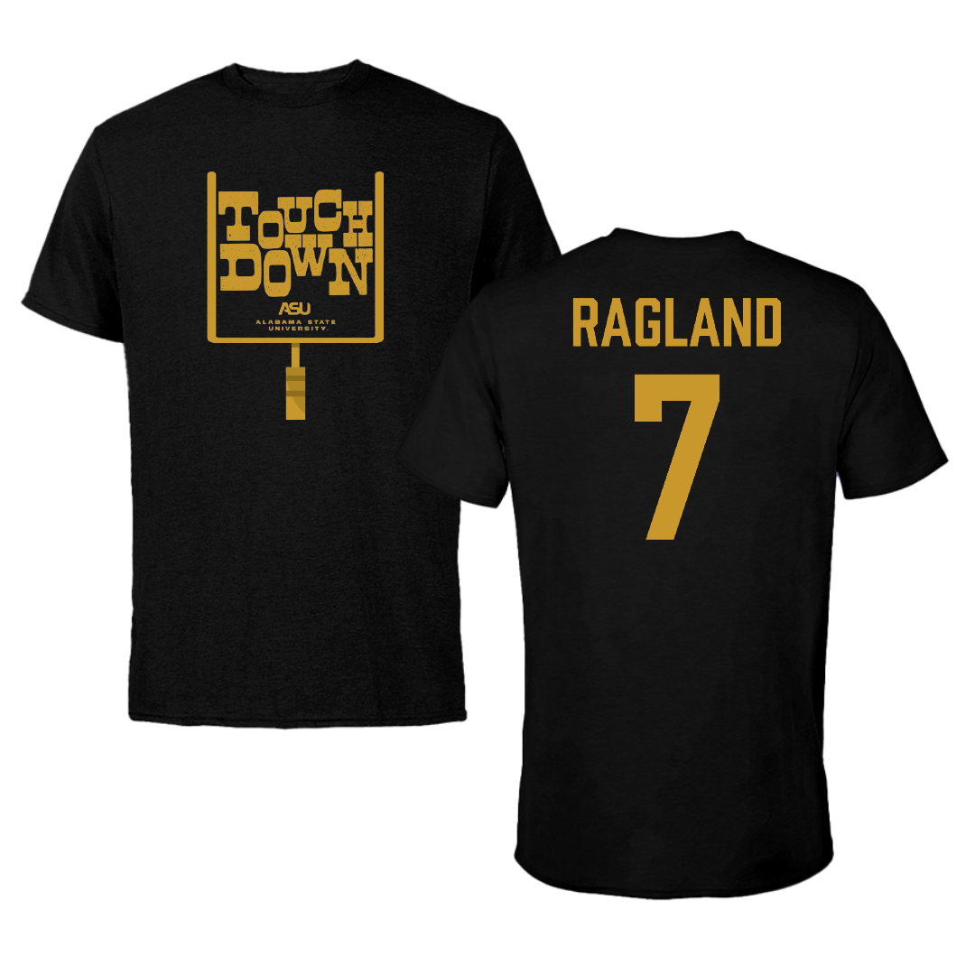 Alabama State University Football Black Touchdown Tee - #7 Braylen Ragland