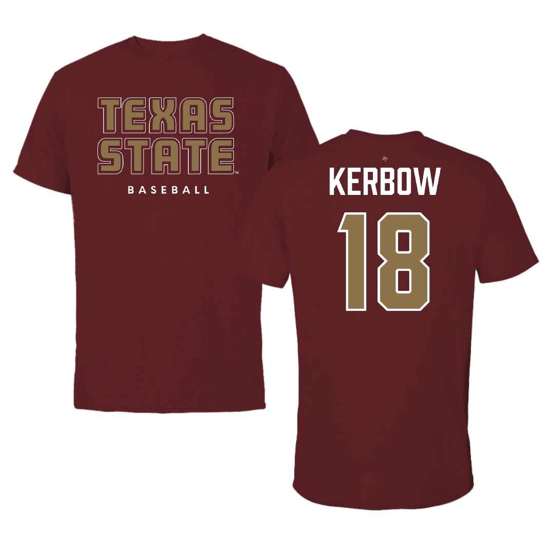 Texas State University Baseball Maroon Tee - #18 Dylan Kerbow