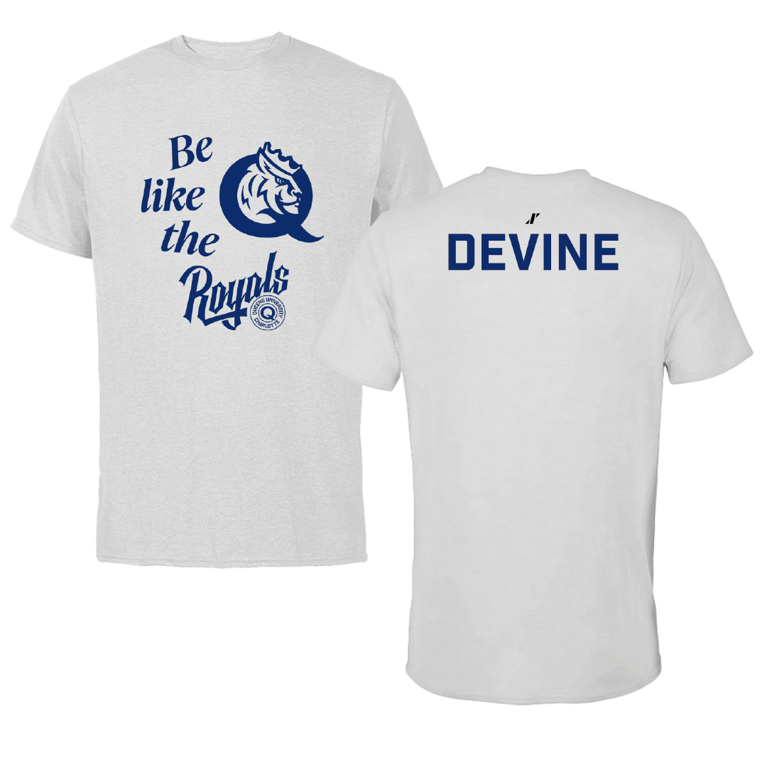 Queens University of Charlotte TF and XC Light Gray Be Like Us Tee - Dennis Devine