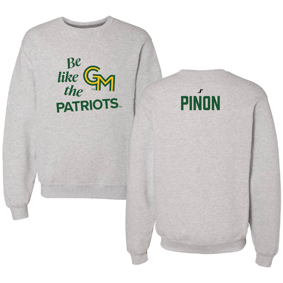 George Mason University TF and XC Light Gray Be Like Us Crewneck - Miranda Pinon
