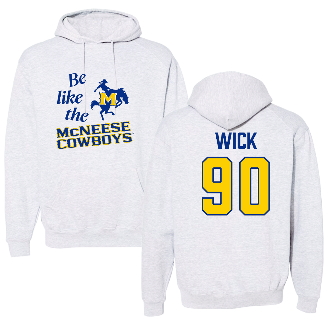 McNeese State University Baseball Light Gray Be Like Us Hoodie - #90 Wyatt Wick