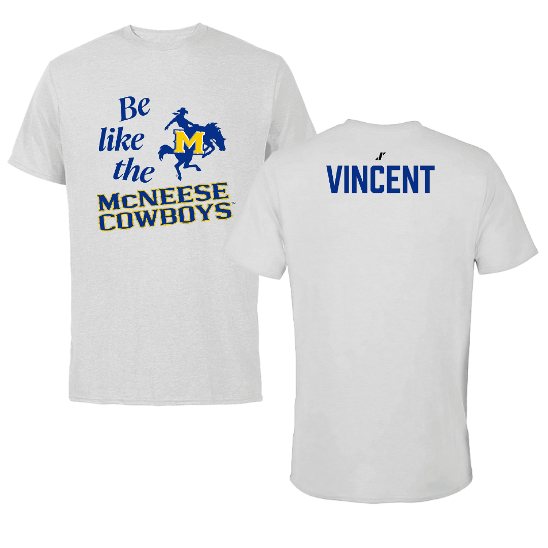 McNeese State University Cheer Light Gray Be Like Us Tee - Addie Vincent