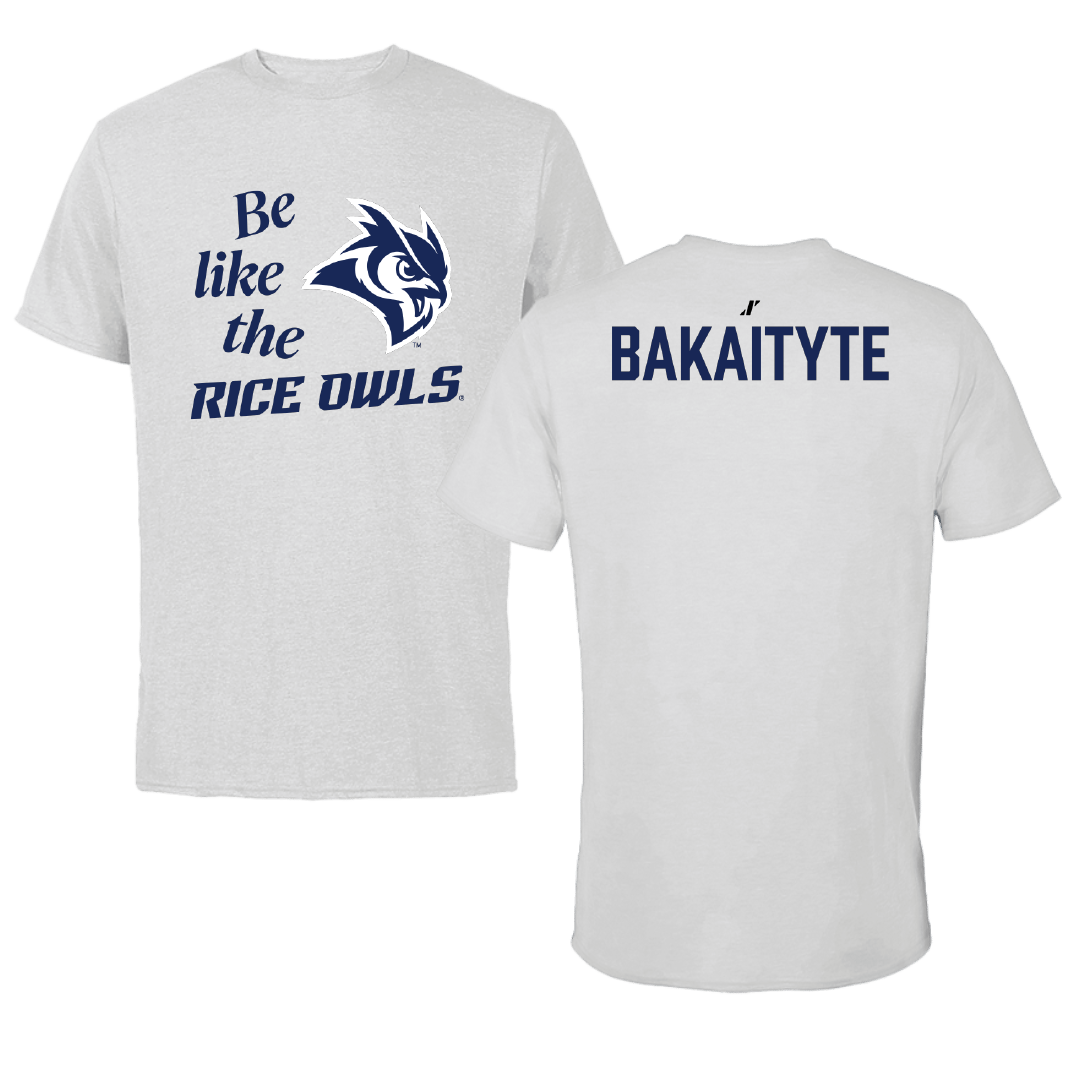 Rice University Tennis (W) Light Gray Be Like Us Tee - Uma Bakaityte