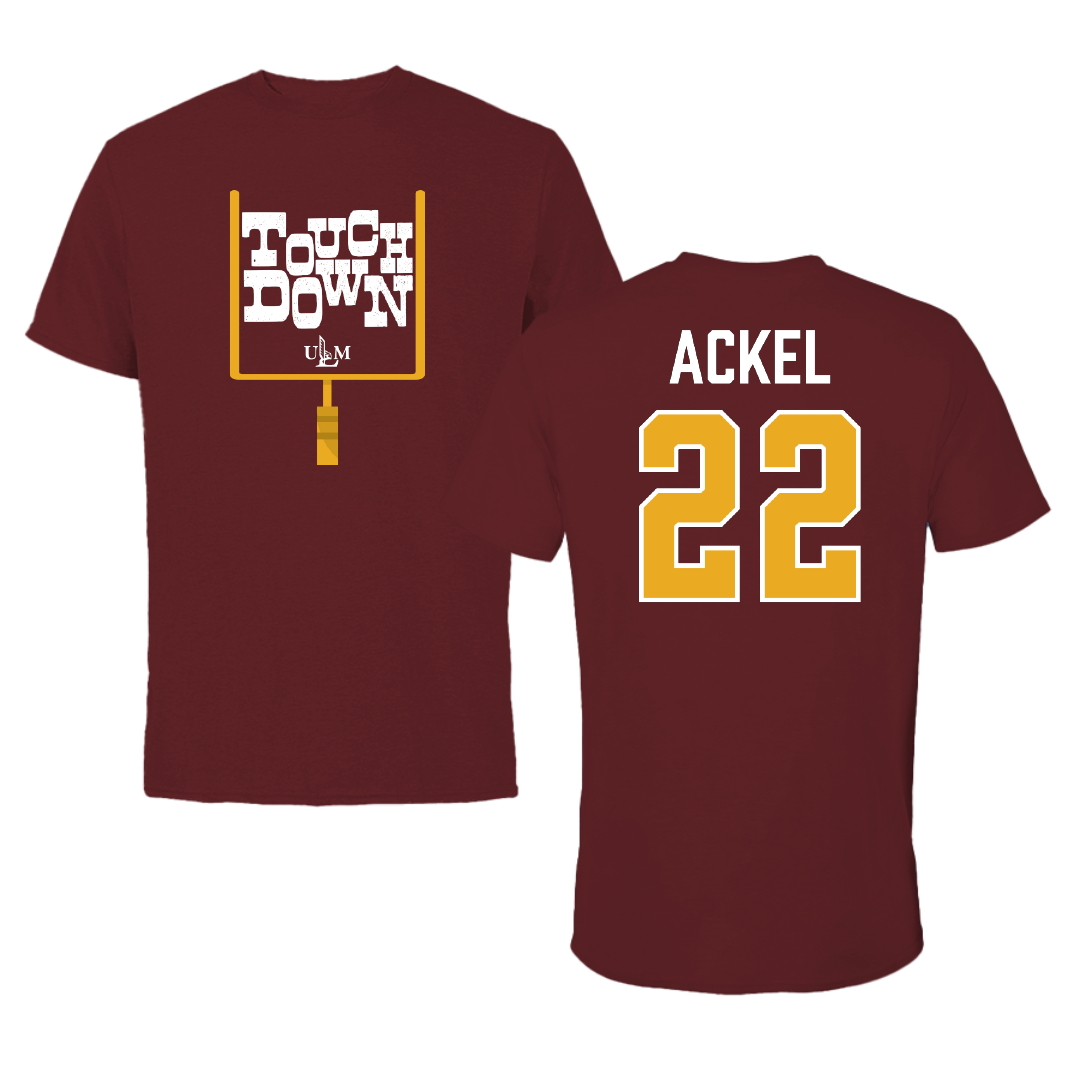 University of Louisiana Monroe Football Maroon Touchdown Tee - #22 Austin Ackel